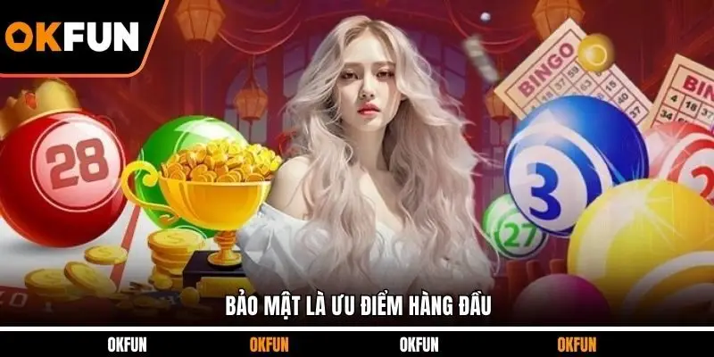 Bảo mật là ưu điểm hàng đầu