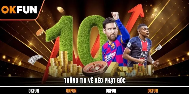 Thông tin về kèo phạt góc
